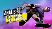 Imagen de Análisis de Tony Hawk's Pro Skater 3+4: el remake que sacó mi niño interior
