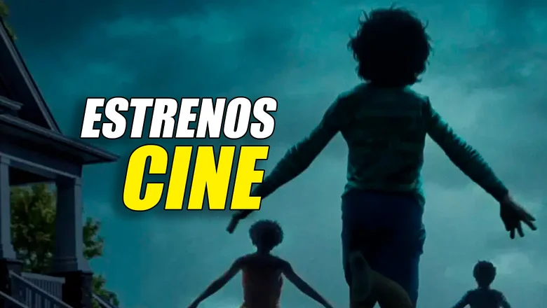 estrenos de cine 8 agosto 2025