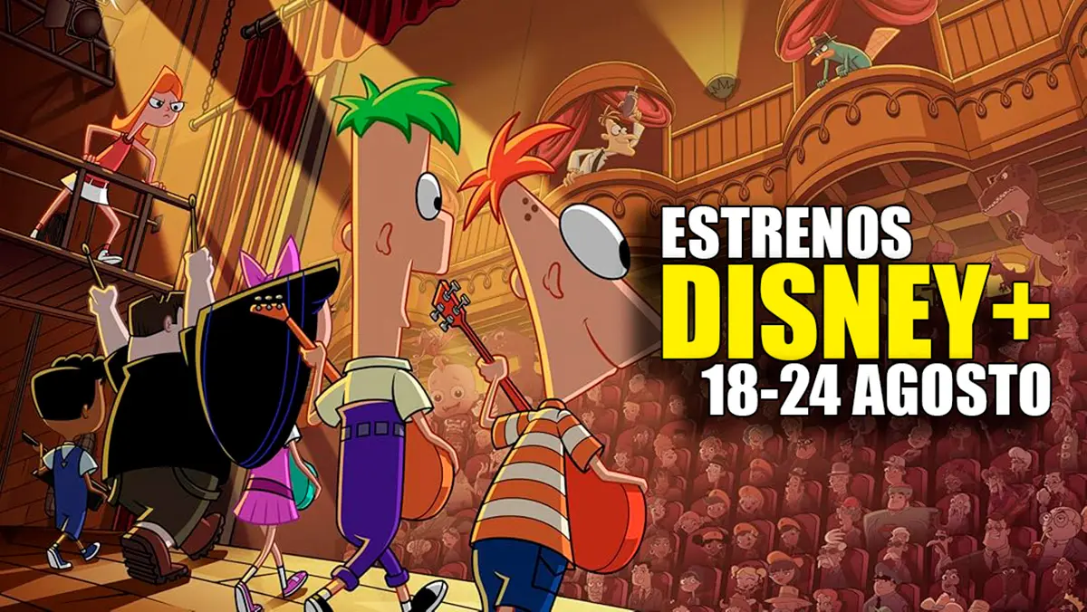 estrenos disney+ 18 24 agosto 2025