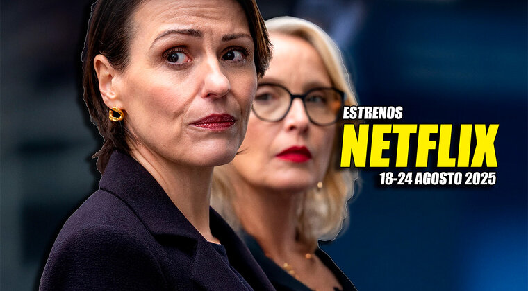 Imagen de Los 9 estrenos de Netflix esta semana: qué ver de lunes a domingo (18-24 agosto 2025)