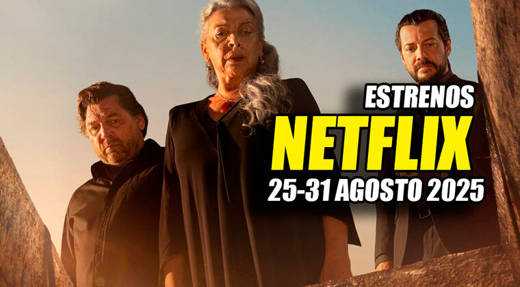 Imagen de Los 11 estrenos de Netflix que no te puedes perder esta semana (25-31 agosto 2025)