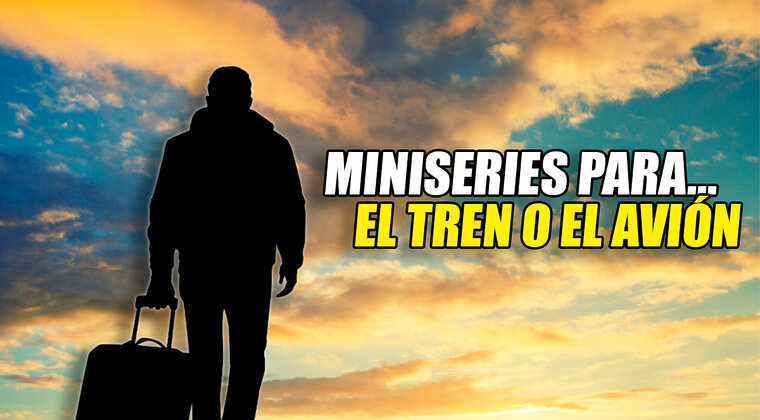 Imagen de ¿Tienes un viaje este verano? Estas 5 miniseries te van a entretener en tu trayecto en tren o avión