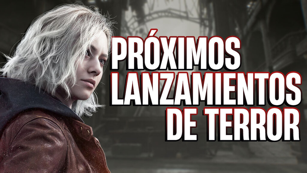PROXIMOS LANZAMIENTOS JUEGOS DE TERROR 2025
