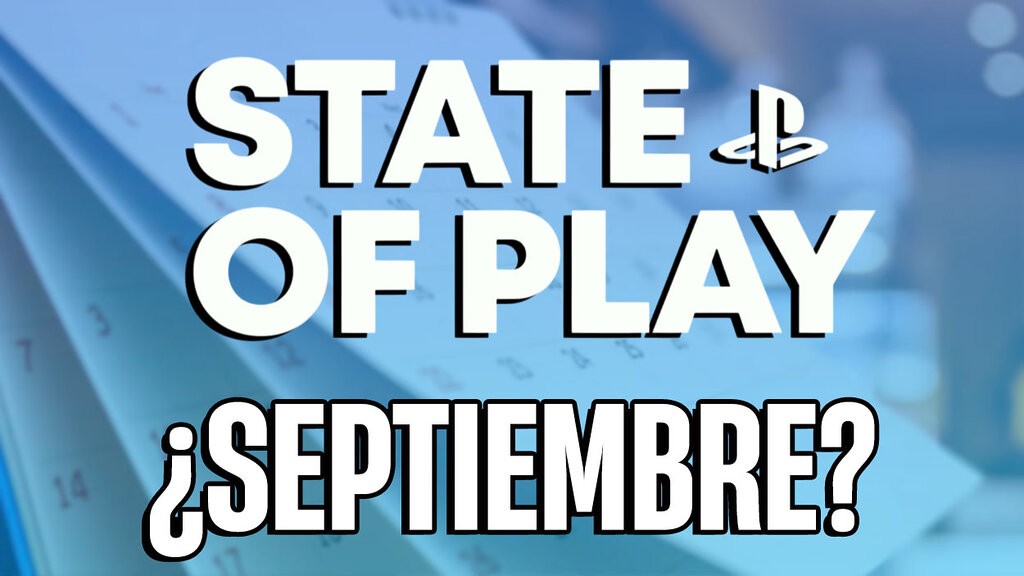 STATE OF PLAY SEPTIEMBRE 2025
