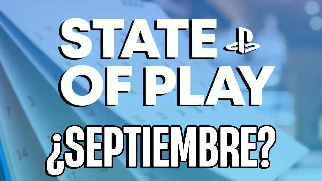 STATE OF PLAY SEPTIEMBRE 2025