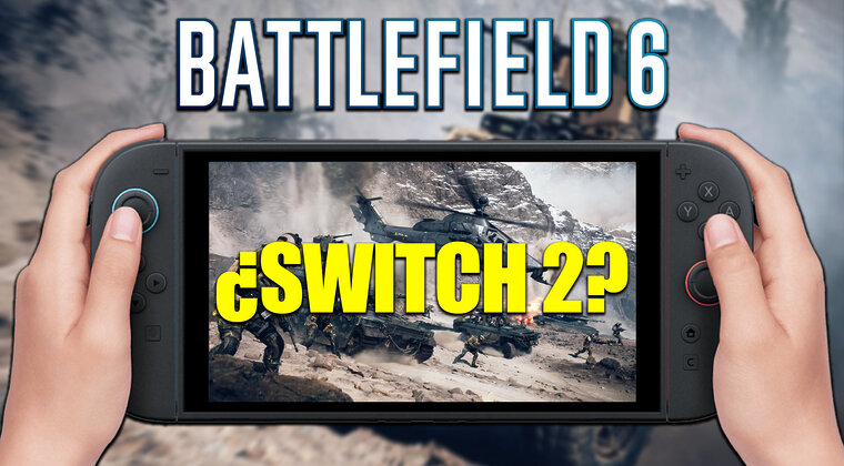 Imagen de ¿Saldrá Battlefield 6 en Nintendo Switch 2? Esta es la información que tenemos hasta el momento