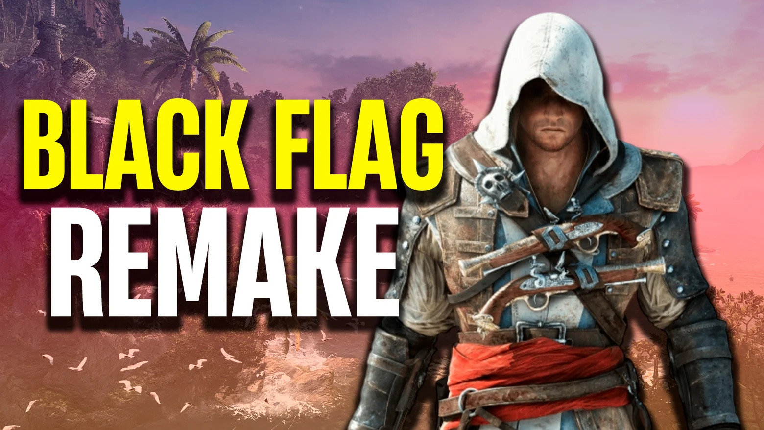 Black Flag Remake