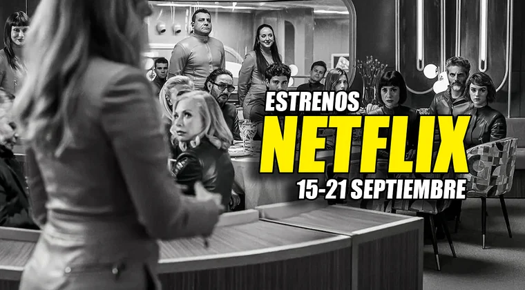 Imagen de Los 10 estrenos de Netflix esta semana (15-21 septiembre 2025): novedades en series y películas
