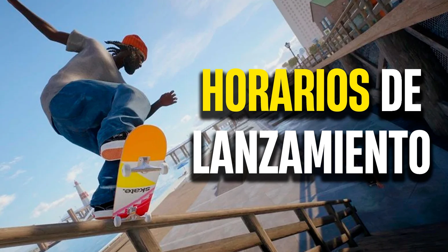 Horarios de lanzamiento de skate.
