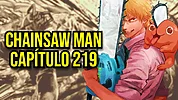 Imagen de Chainsaw Man 219: Fecha de estreno y dónde leer el nuevo capítulo del manga