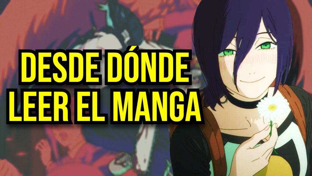 chainsaw man desde donde leer el manga despues de la pelicula de reze (1)