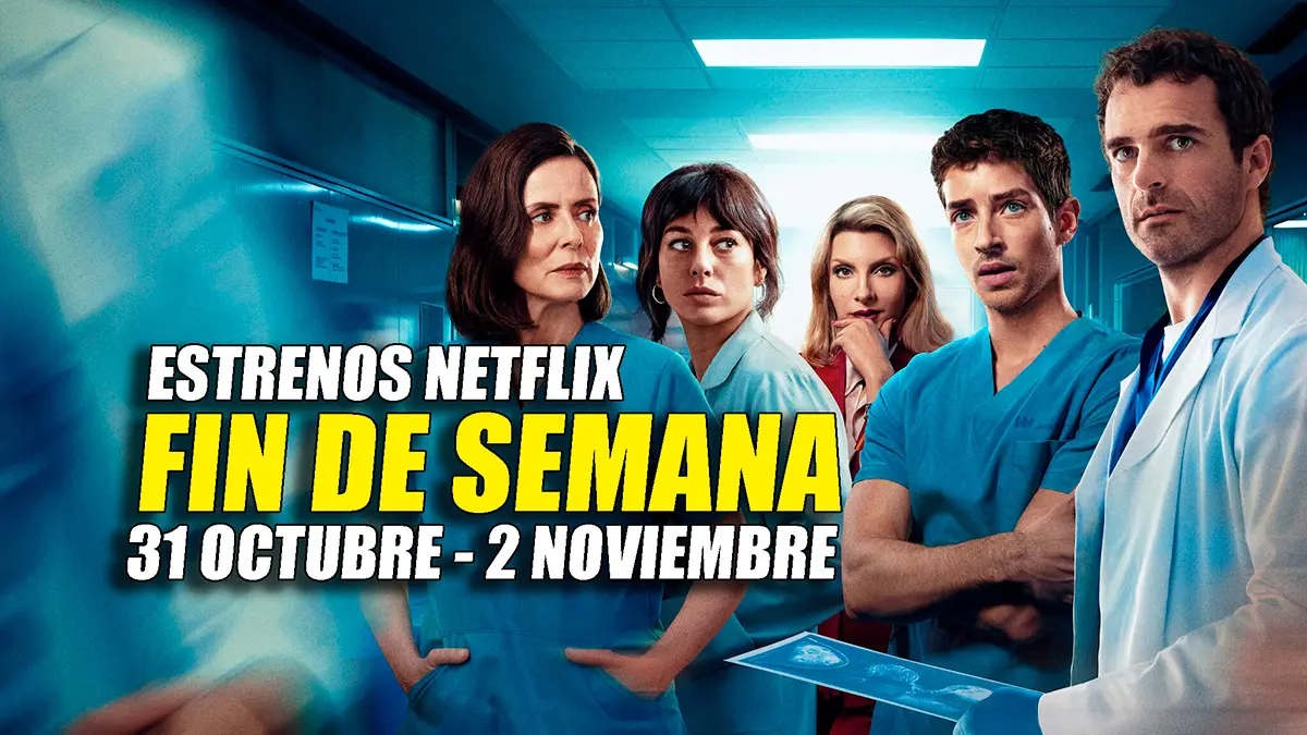 estrenos fin de semana netflix