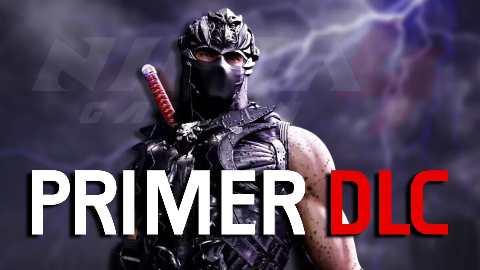 NINJA GAIDEN 4 PRESENTA SU PRIMER DLC