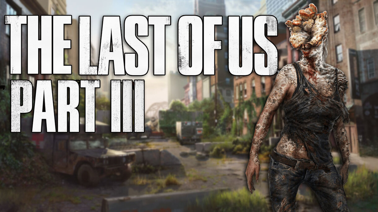 The Last of Us 3