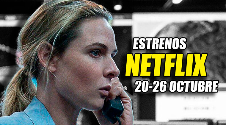 Imagen de Estos son los 8 estrenos de Netflix de la semana (20-26 octubre 2025): películas y nuevas temporadas