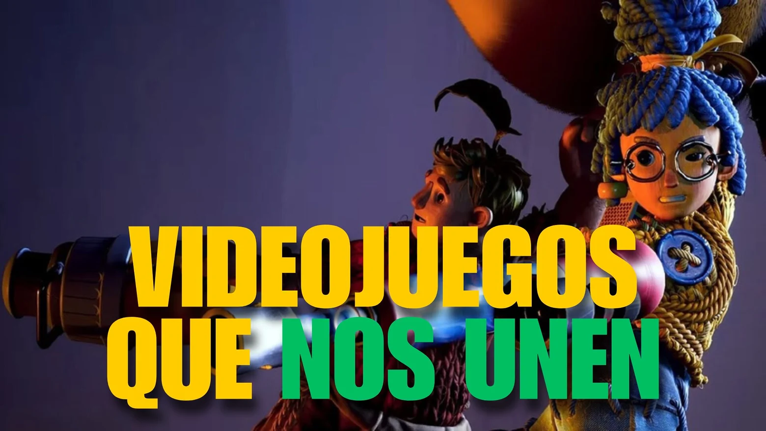 Videojuegos que nos unen