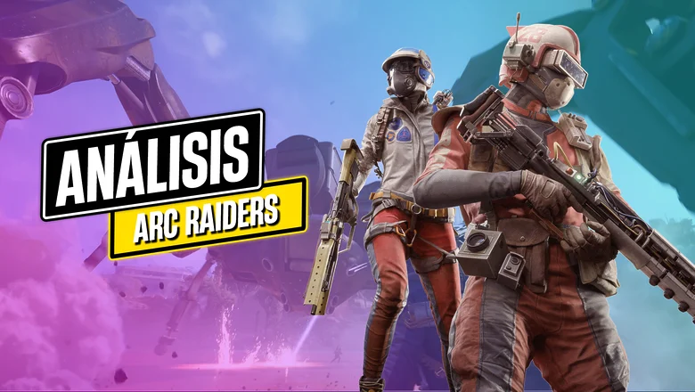 arc raiders análisis