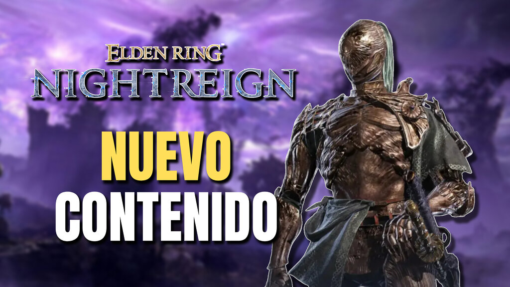 ELDEN RING NIGHTREIGN TENDRÁ UN NUEVO DLC