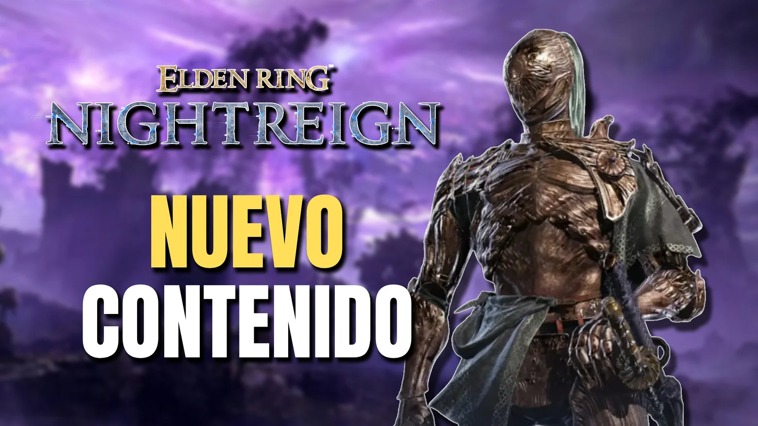 ELDEN RING NIGHTREIGN TENDRÁ UN NUEVO DLC