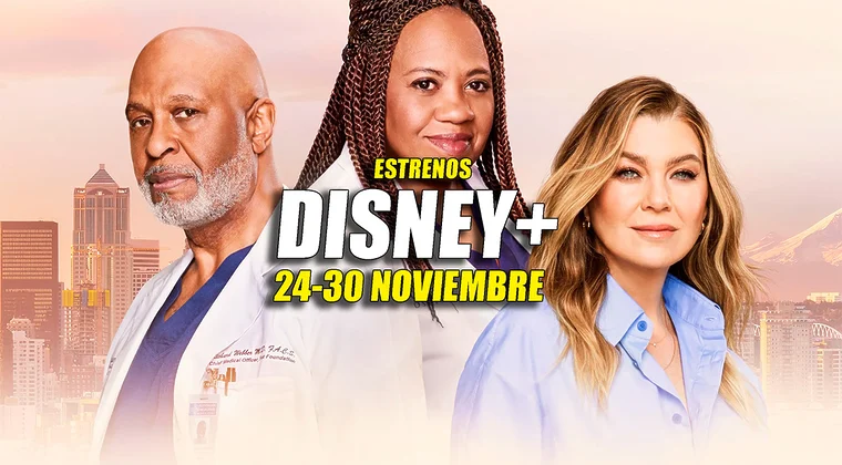 Imagen de Atención seriéfilos: estos son los 4 estrenos bomba de Disney+ (24–30 noviembre)