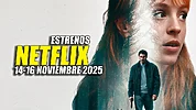 Imagen de Los 6 estrenos exclusivos de Netflix de este fin de semana que no te puedes perder (14-16 noviembre)