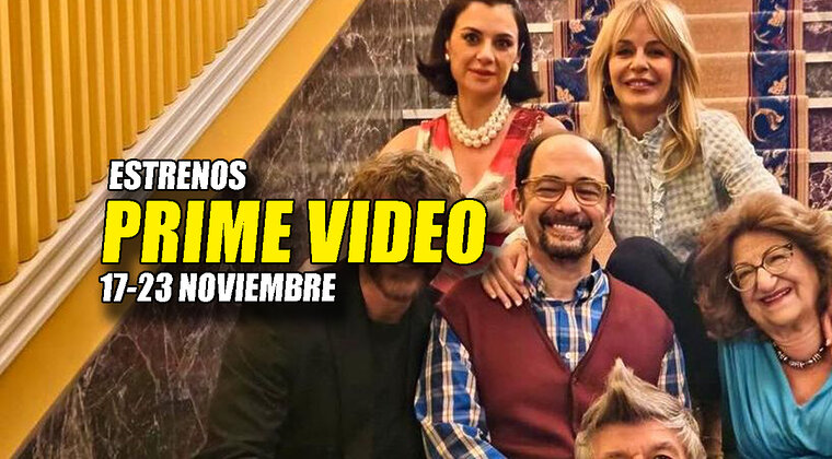 Imagen de Los 3 estrenos exclusivos de Prime Video esta semana: qué llega del 17 al 23 de noviembre de 2025