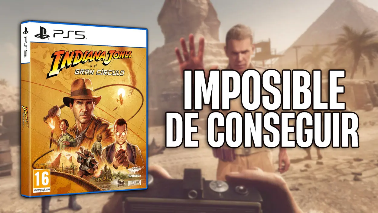 INDIANA JONES Y EL GRAN CÍRCULO AGOTADO EN PS5