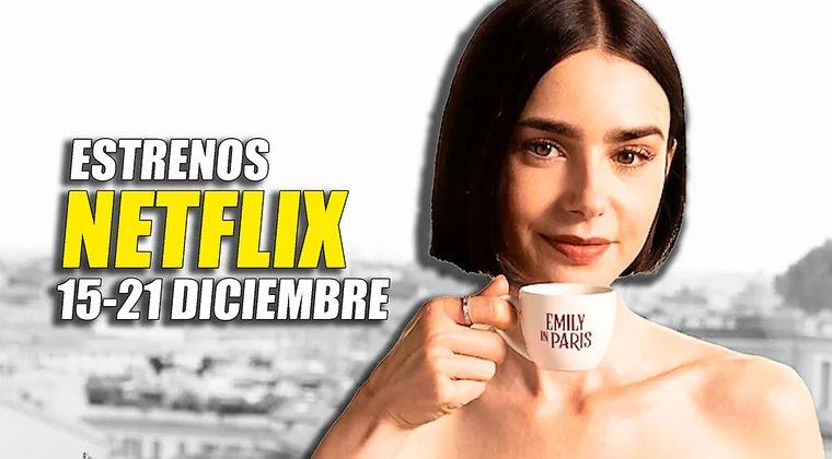 Imagen de Estos son los 10 estrenos de Netflix esta semana (15-21 diciembre): qué ver exclusivamente en la app