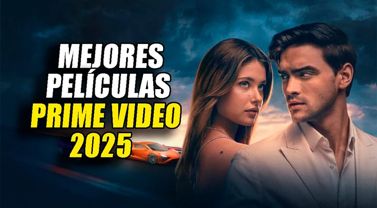 Imagen de Las 10 mejores películas de Amazon Prime Video en 2025: de enero a diciembre