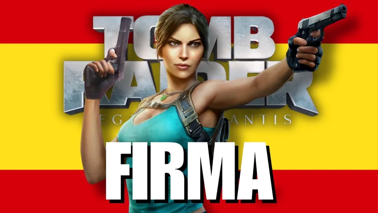 Tomb Raider, español de España