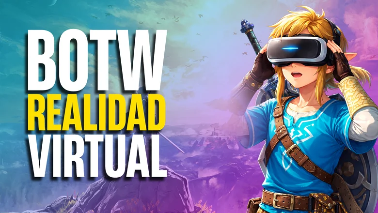 zelda breath of the wild en realidad virtual