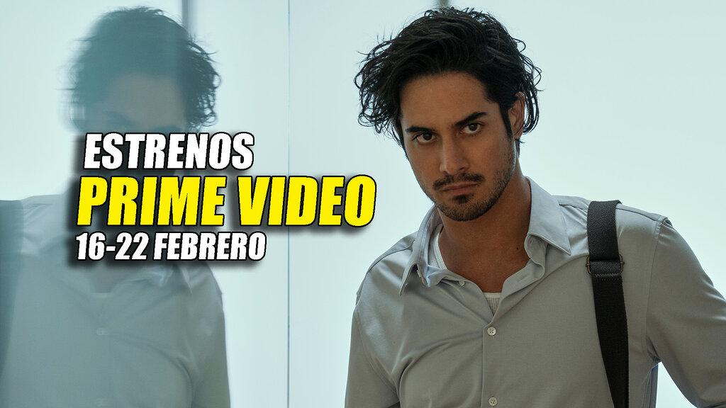 Semana de estrenos en Amazon Prime Video