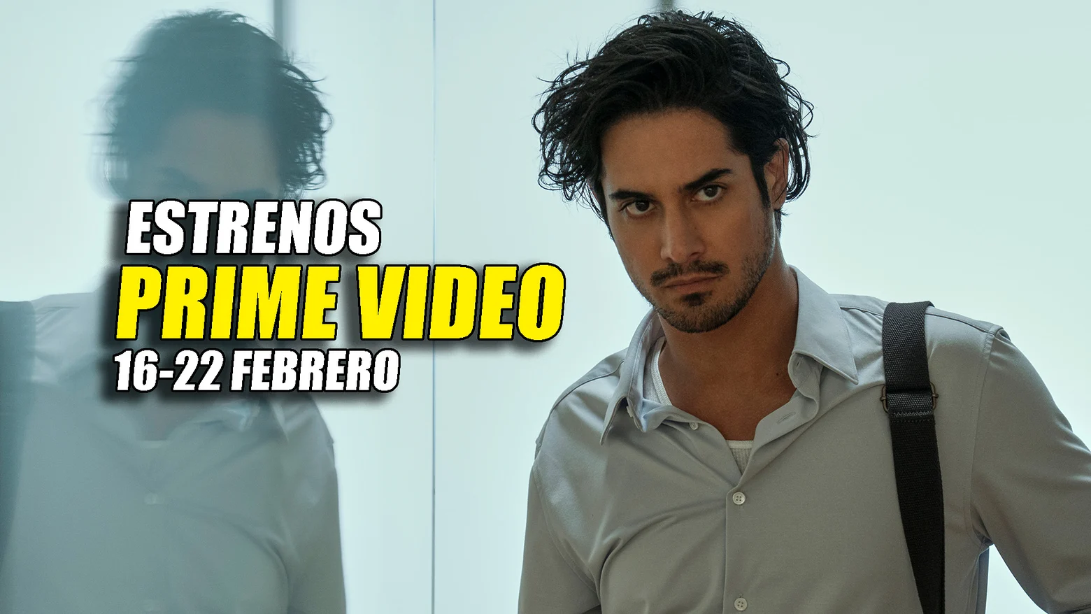 Semana de estrenos en Amazon Prime Video