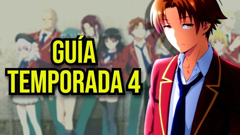 classroom of the elite guia temporada 4