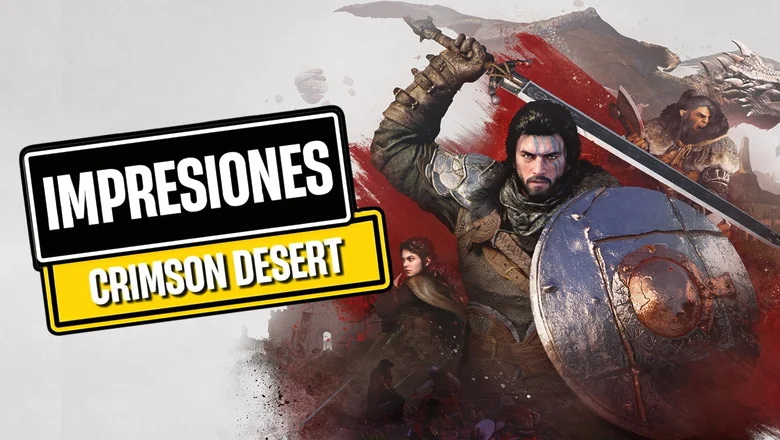Impresiones de Crimson Desert