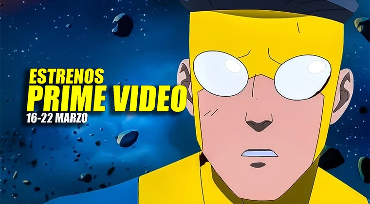 Imagen de Amazon Prime Video tiene 6 estrenos esta semana (16-22 marzo), incluyendo la vuelta de 'Invencible'