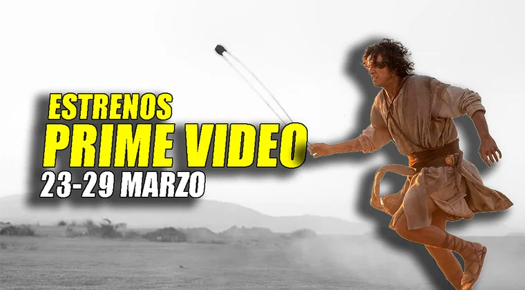Imagen de Novedades en Amazon Prime Video: los 6 estrenos que llegan esta semana (23-29 marzo 2026)