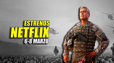 Imagen de Los 7 estrenos de Netflix este fin de semana (6-8 marzo): más acción, K-Drama y documentales