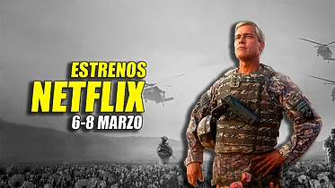 Imagen de Los 7 estrenos de Netflix este fin de semana (6-8 marzo): más acción, K-Drama y documentales