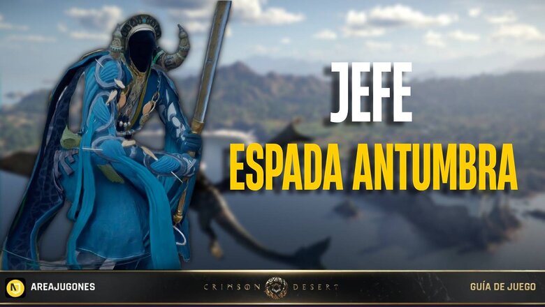 Imagen de Crimson Desert: Cómo derrotar a la Espada de Antumbra