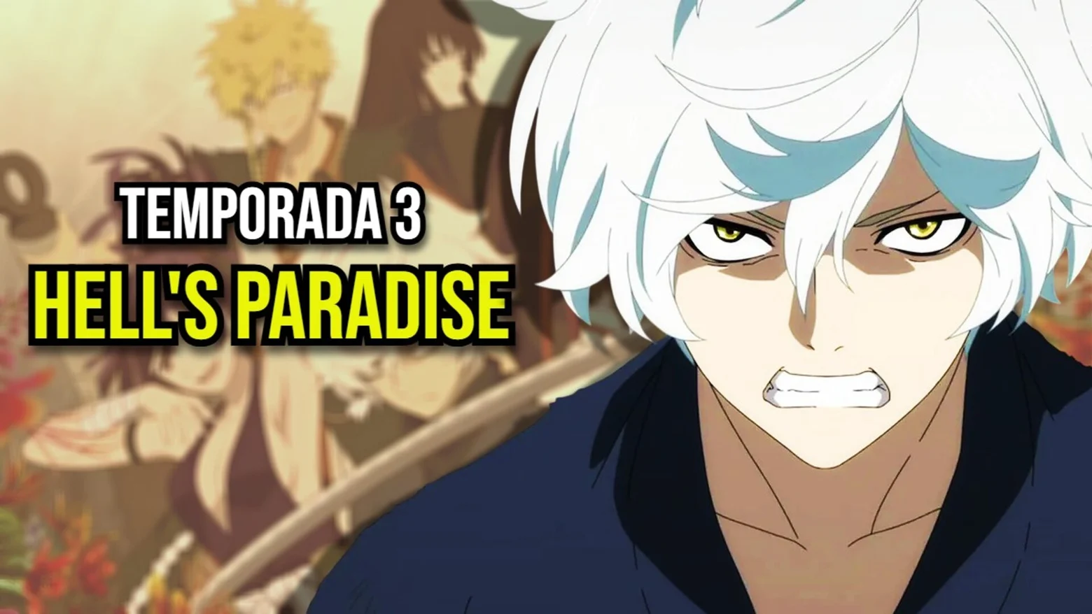 hell's paradise temporada 3