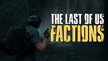 Imagen de El sucedor espiritual de The Last of Us Factions 2 existe: un grupo de fans están desarrollando su propio juego