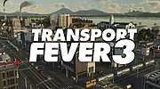 Imagen de Transport Fever 3 muestra por fin cómo funcionará su sistema de ciudades y ganar dinero ya no va a ser tan fácil