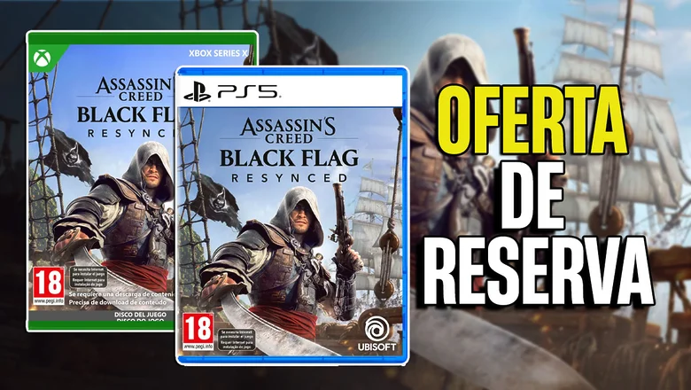 ASSASSIN'S CREED BLACK FLAG RESYNCED OFERTA RESERVA