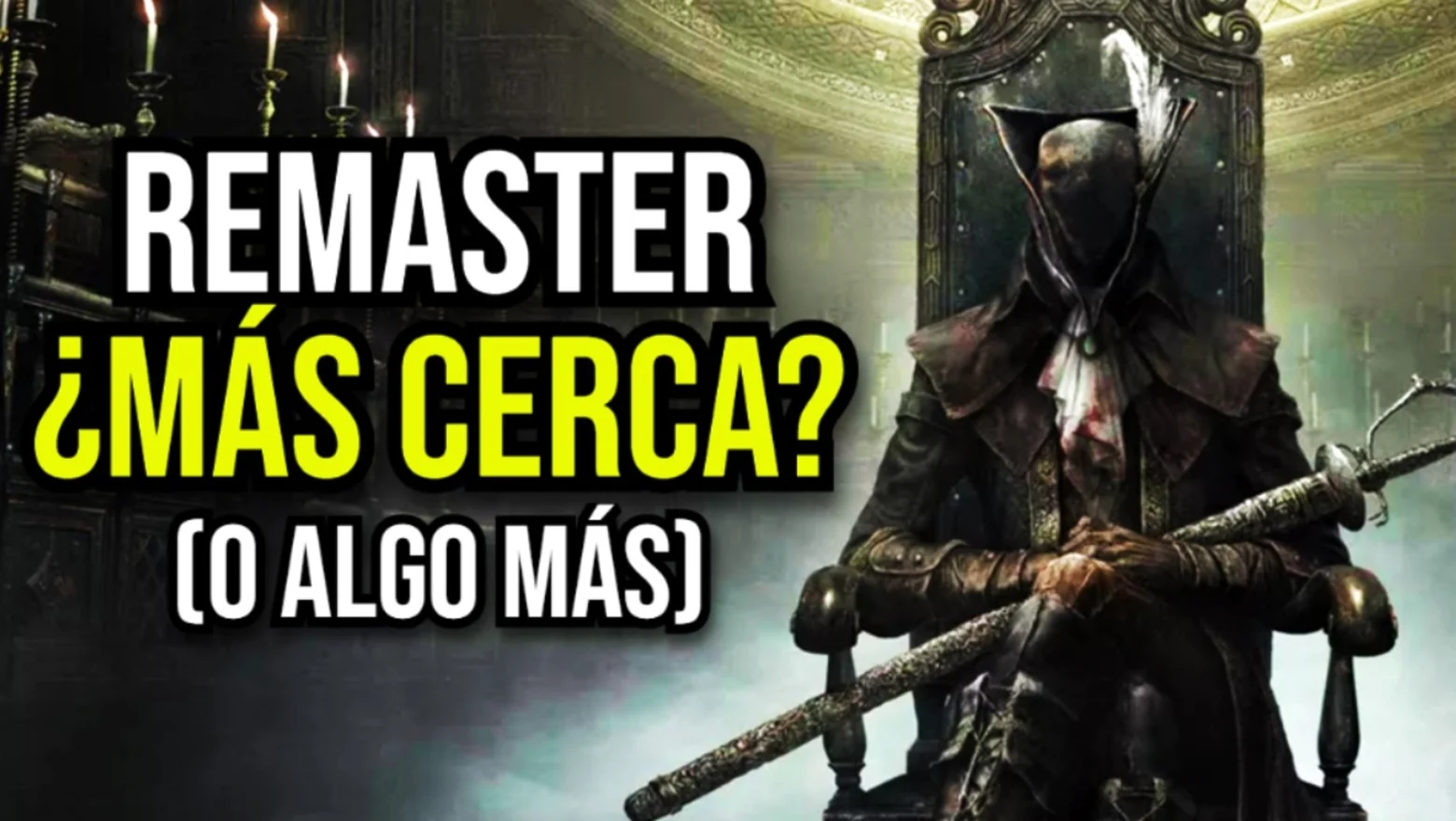 bloodborne remaster o algo mas