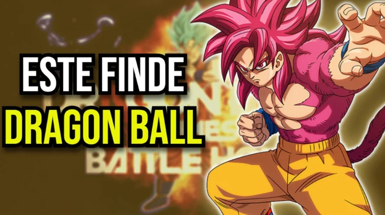dragon ball este finde