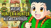 Imagen de Buenas noticias para los fans de Hunter x Hunter: su regreso está más cerca que nunca… y con muchos nuevos capítulos