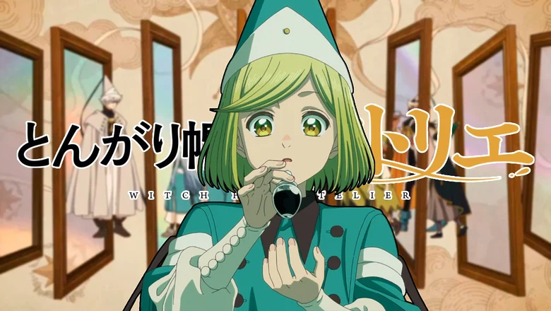 Witch Hat Atelier guia de episodios anime