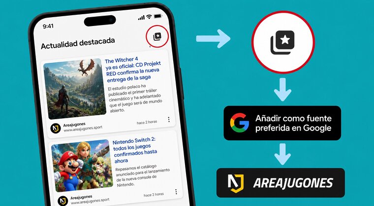 Imagen de Añade Areajugones como fuente preferida en Google y no te pierdas nuestras noticias