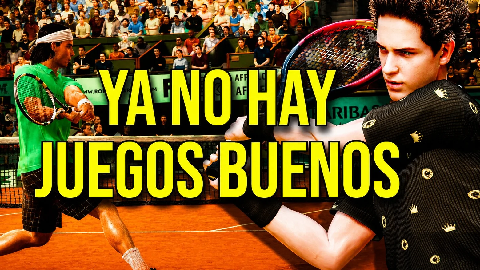 no hay juegos de tenis buenos
